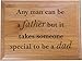 CustomGiftsNow Any Man can be a Father but it Takes Someone Special to be Dad - 6-inch x 8-inch Laser Engraved Natural Alder Wood Plaque and Easel Stand