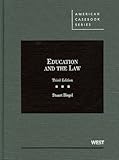 Education and the Law (American Casebook Series) by 