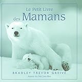 Le Petit Livre des Mamans (French Edition) by 