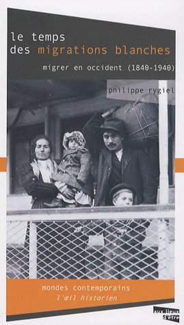 Le  temps des migrations blanches