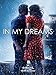 In My Dreams