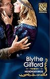 Front cover for the book His Border Bride by Blythe Gifford