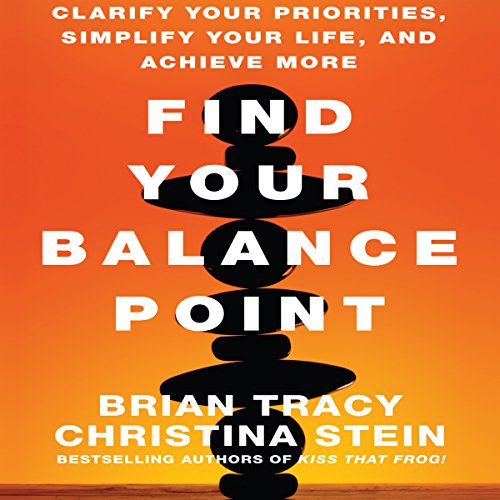Download Find Your Balance Point: Clarify Your Priorities, Simplify Your Life, and Achieve More Download Find Your Balance Point: Clarify Your Priorities, Simplify Your Life, and Achieve More