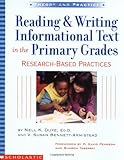 Reading & Writing Informational Text In The Primary Grades, Nell K. Duke, V. Susan Bennett-Armistead, 0439531233