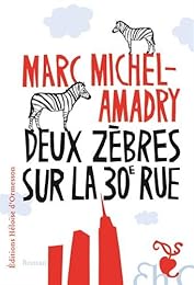 Deux zèbres sur la 30e rue