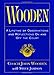 Wooden - A Lifetime of Observations and Reflection On and Off the Court