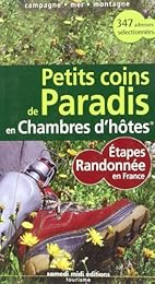Petits coins de paradis en chambres d'hôtes