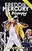 Freddie Mercury: The Biography