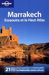 Marrakech, Essaouira et le Haut Atlas