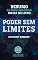 Livro RESUMO: Poder Sem Limites - Anthony Robbins: as ideias mais valiosas do livro