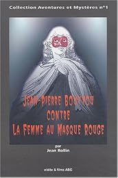 Jean-Pierre Bouyxou contre la femme au masque rouge