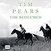 The Redeemed by Tim Pears, Jonathan Keeble