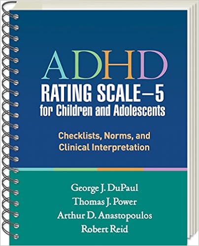 Adhd Rating Scale 5 For Children And Adolescents Checklists Norms And Clinical Interpretation 9781462524877 Medicine Health Science Books Amazon Com Adhd Rating Scale 5 For Children And Adolescents Checklists Norms And Clinical Interpretation 9781462524877 Medicine Health Science Books Amazon Com