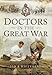 Doctors in the Great War