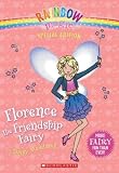 Florence the Friendship Fairy (Rainbow Magic) Florence the Friendship Fairy