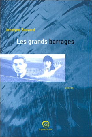 Les  grands barrages