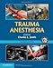 Trauma Anesthesia