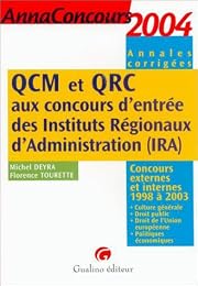QCM et QRC aux concours d'entrée des Instituts régionaux d'administration, IRA