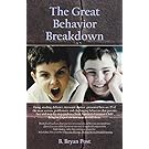 The Great Behavior Breakdown