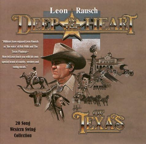 Deep In The Heart Of Texas : A 20 Song Western Swing Collection