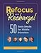 Refocus and Recharge!: 50 Brain Breaks for Middle Schoolers