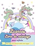 Licornes Livre de coloriage pour enfants: Belles images comme beaucoup des petites licornes magiques by Vit Hansen