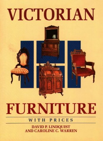 Victorian Furniture with Prices (Wallace-Homestead Furniture Series)