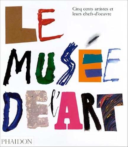 Download Le Musée de l'art (Ancien prix éditeur : 45 euros) PDF