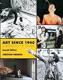 Art since 1940 : Strategies of Being, Fineberg, Jonathan David, 0810942097