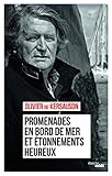 Image de Promenades en bord de mer et étonnements heureux [ biographie ] (French Edition)