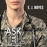 Ask, Tell: Ask, Tell Series, Book 1 by 