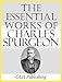 The Essential Works of Charles Spurgeon