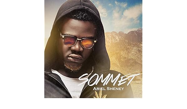 son de ariel sheney sommet son de ariel sheney sommet