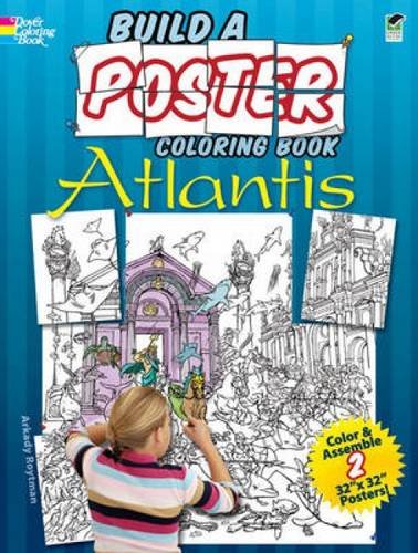 Build a Poster Coloring Book--Atlantis (Dover Build A Poster Coloring Book)