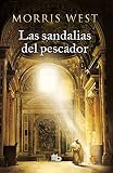 Las sandalias del pescador / The Shoes of the Fisherman (Spanish Edition) by