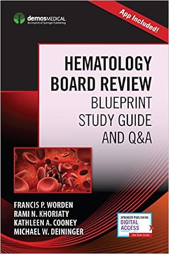 Hematology Board Review Blueprint Study Guide And Qa Book -
