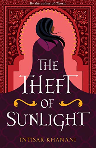 The Theft of Sunlight (Dauntless Path Book 2)