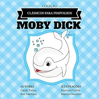 Livro Moby Dick (Clássicos para Pimpolhos)