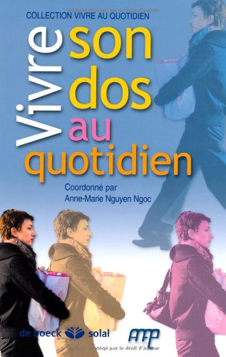 Vivre son dos au quotidien