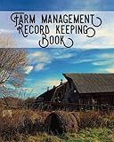 Farm Management Record Keeping Book: Bookkeeping Ledger Organizer | Equipment Livestock Inventory Re by Signature Planner Journals