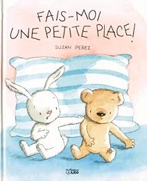 Fais-moi une petite place !