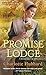 Promise Lodge by Charlotte Hubbard