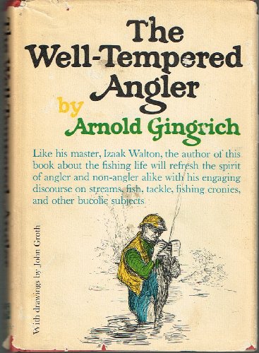 THE WELL -TEMPERED ANGLER 0394451414 Book Cover