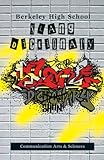 Berkeley High School Slang Dictionary