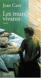 Les  murs vivants