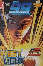 THE 99 ninety-nine: FIRST LIGHT PREVIEW, 2007