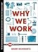 Why We Work (TED Books) - Book by Barry Schwartz