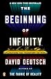 The Beginning of Infinity: Explanations That Transform the World