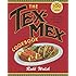 The Tex-Mex Cookbook: A History in Recipes and Photos