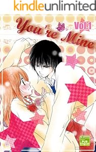 You're Mine Vol.1 (Manga Comic Book Graphic Novel)